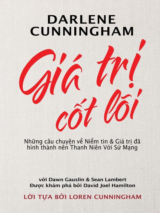 Title details for Giá Trị Cốt Lõi by Darlene Cunningham - Available